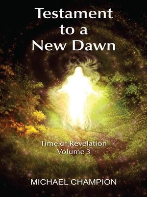 cover image of Testament to a New Dawn